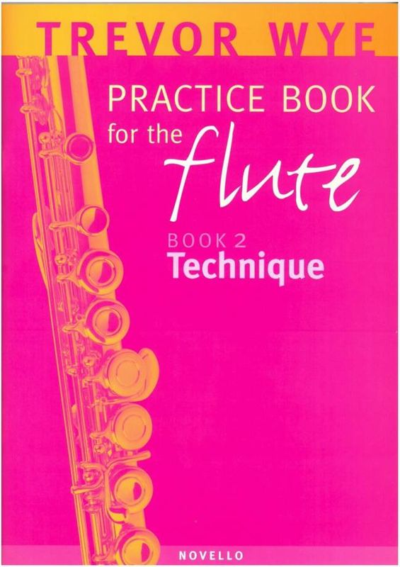 Practice book for the flute 2 Wye, Trevor