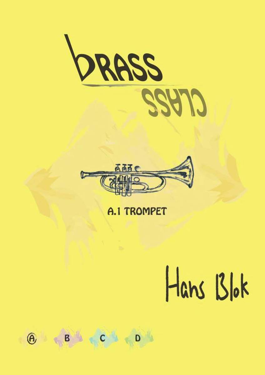 Brass Class A. 1 Trompet Hans Blok,